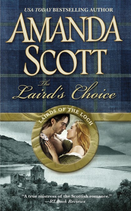 The Laird’s Choice