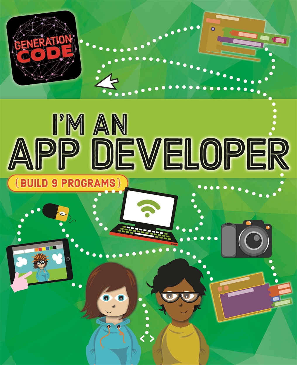 Generation Code: I’m an App Developer by Max Wainewright | Hachette UK