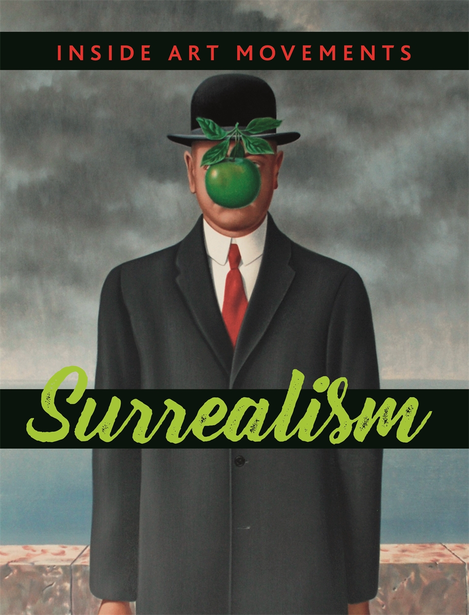 Inside Art Movements: Surrealism by Susie Brooks | Hachette UK