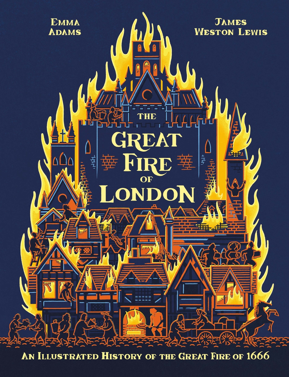 The Great Fire of London by Emma Adams 