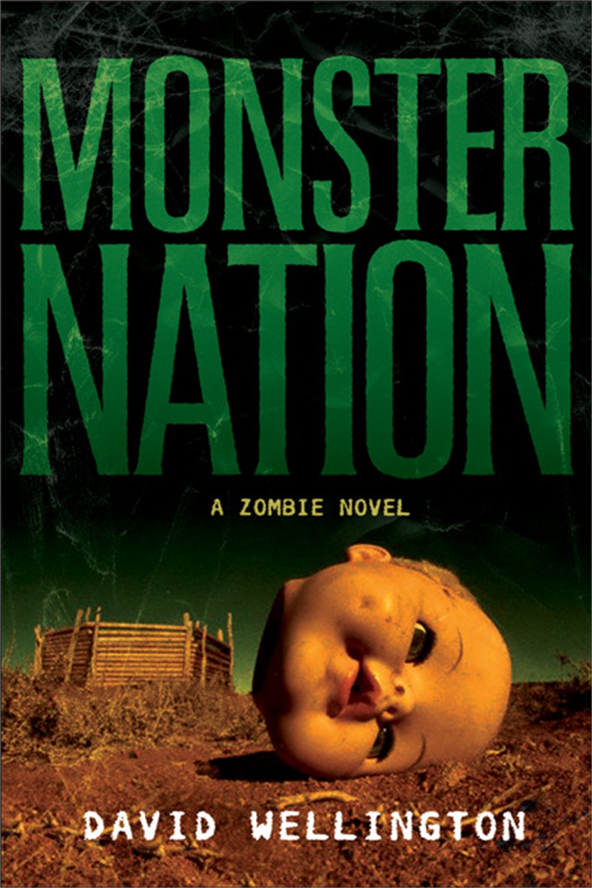 Monster Nation by David Wellington Hachette UK