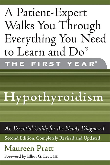 The First Year: Hypothyroidism