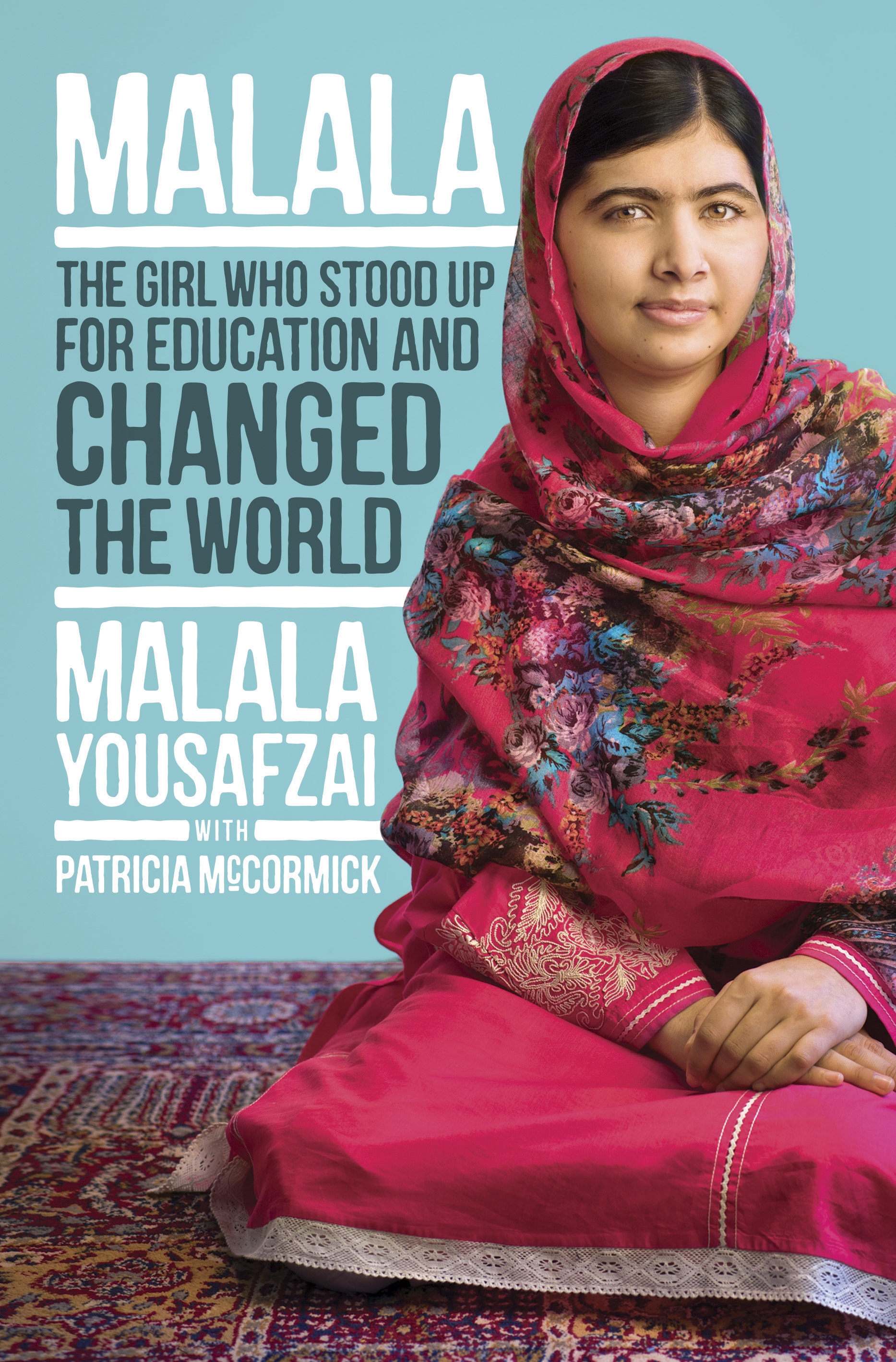 I Am Malala by Patricia McCormick Hachette UK