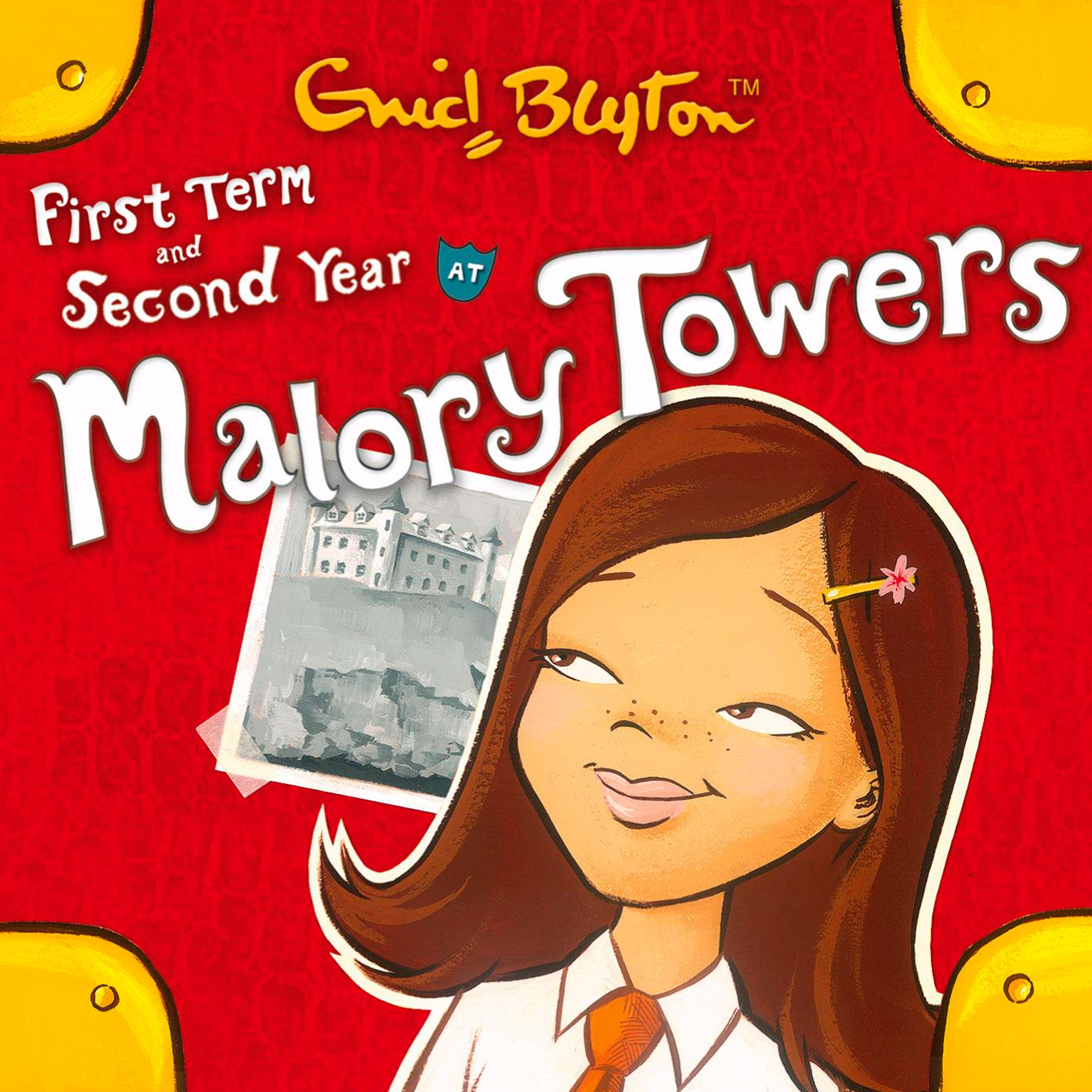 Malory Towers: First Term & Second Form by Enid Blyton | Hachette UK