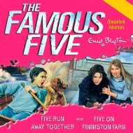 Famous Five: Five Run Away Together & Five on Finniston Farm