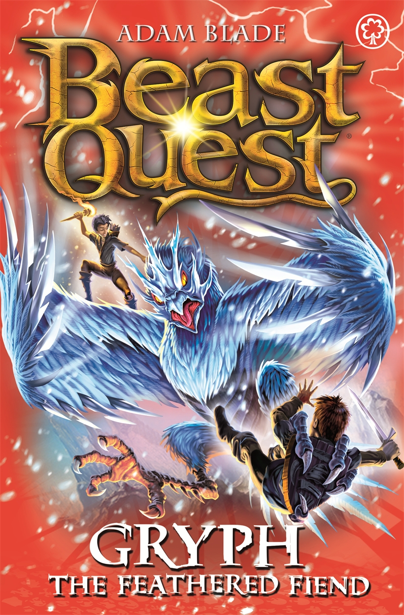 Beast Quest: Gryph the Feathered Fiend by Adam Blade