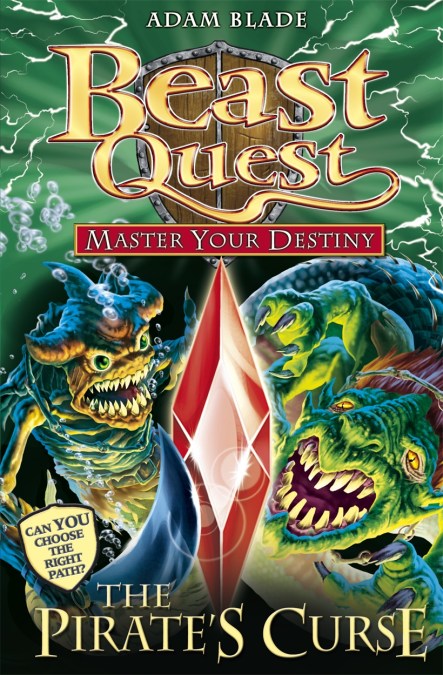 Beast Quest: Master Your Destiny: The Pirate’s Curse