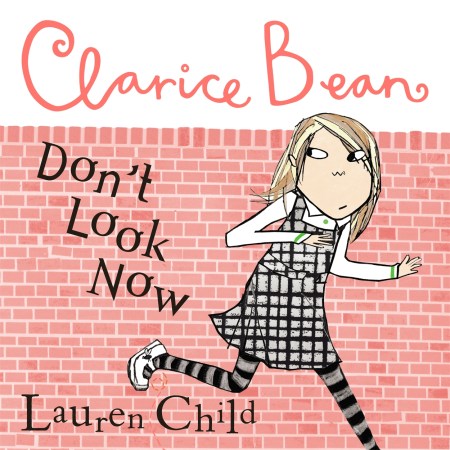 Clarice Bean, Don’t Look Now