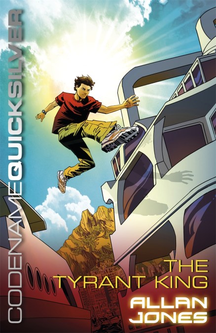 Codename Quicksilver: The Tyrant King