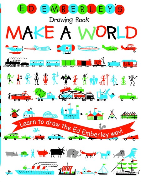 Ed Emberley’s Drawing Book: Make A World