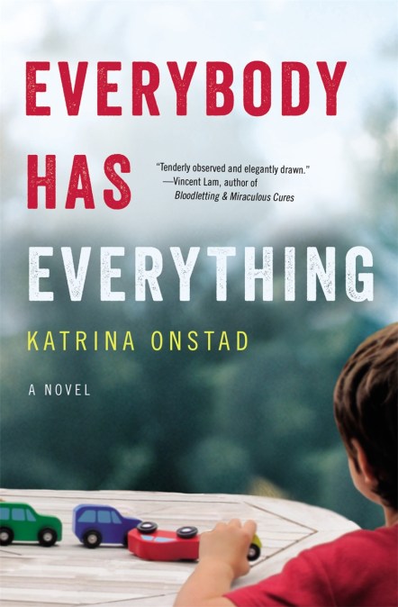 Everybody Has Everything