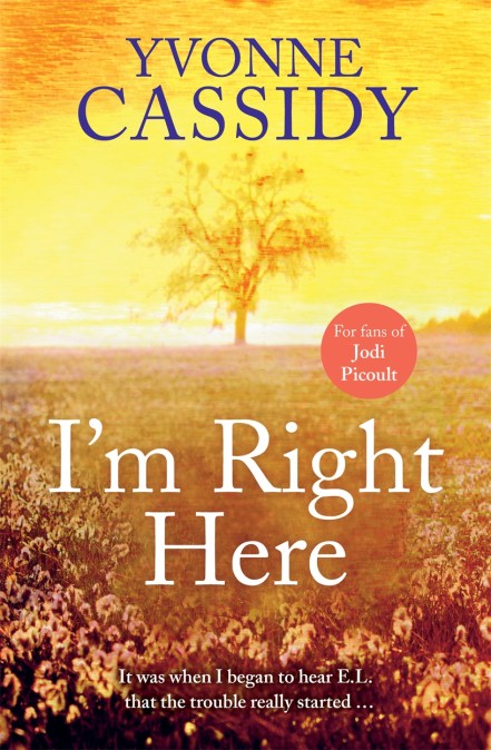 I’m Right Here