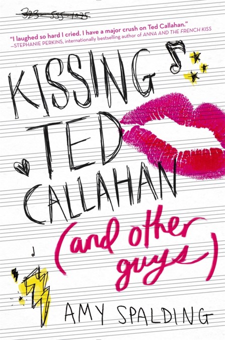 Kissing Ted Callahan (And Other Guys)