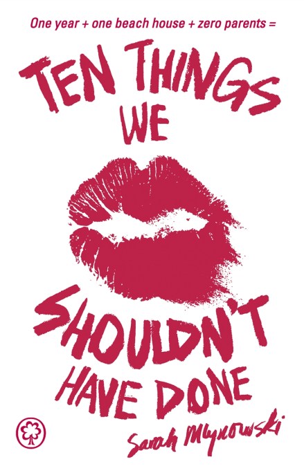 Ten Things We Shouldn’t Have Done