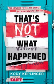 That’s Not What Happened