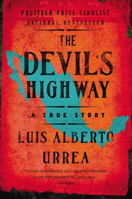 The Devil’s Highway