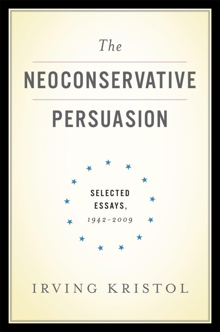 The Neoconservative Persuasion