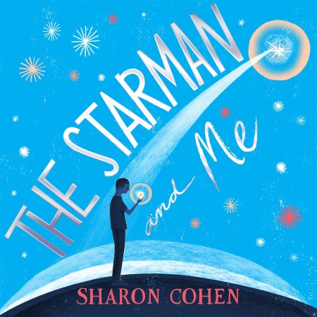 The Starman and Me