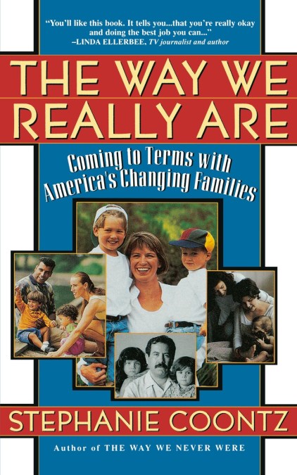 The Way We Really Are