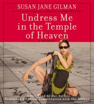 Undress Me In The Temple Of Heaven