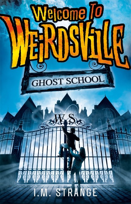 Welcome to Weirdsville: Ghost School