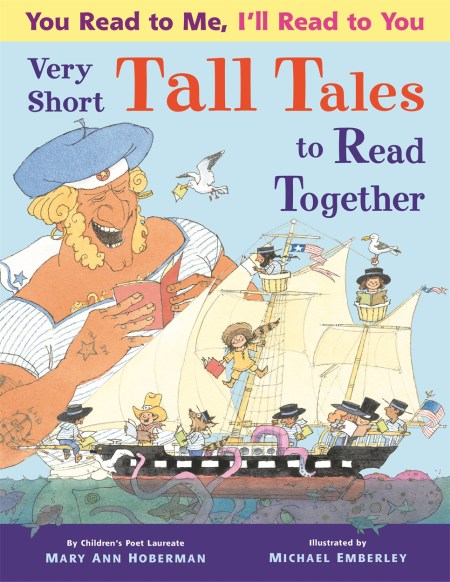 You Read to Me, I’ll Read to You: Very Short Tall Tales to Read Together
