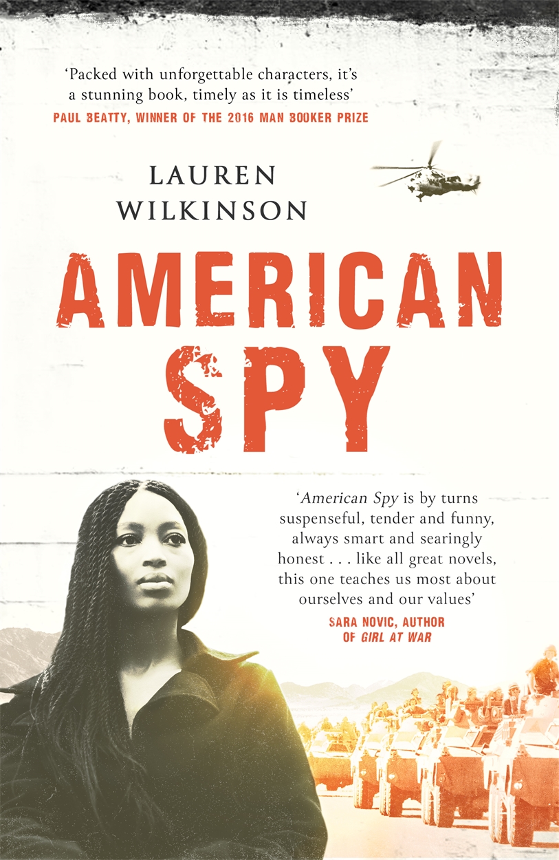 American Spy by Lauren Wilkinson Hachette UK