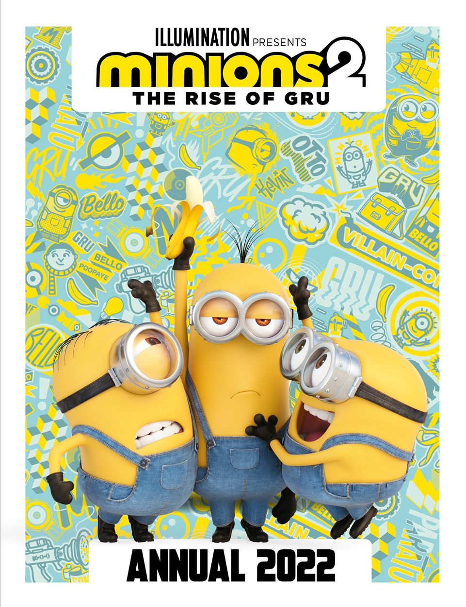 Minions: The Rise of Gru Annual 2022 by | Hachette UK