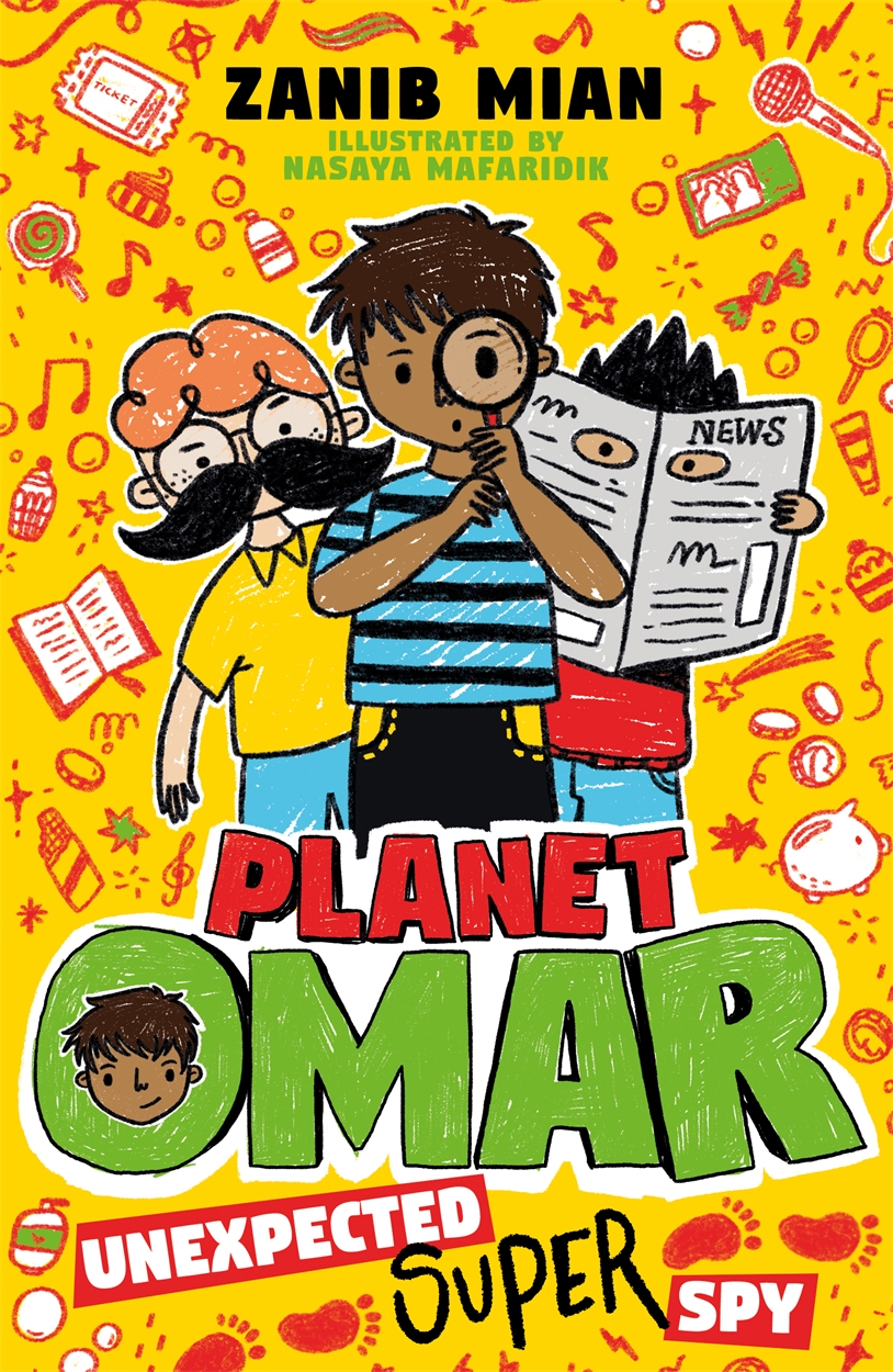 Planet Omar: Unexpected Super Spy by Zanib Mian | Hachette UK
