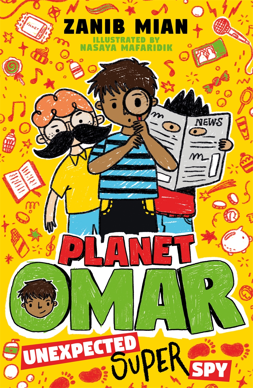 Planet Omar: Unexpected Super Spy by Zanib Mian | Hachette UK Planet Omar: Unexpected Super Spy by Zanib Mian | Hachette UK