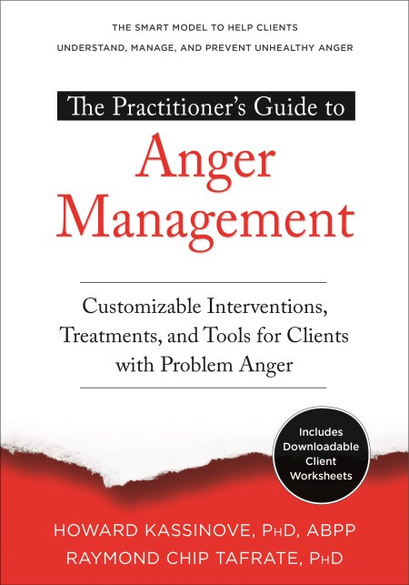 The Practitioner’s Guide to Anger Management
