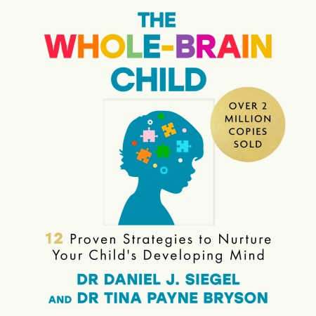 The Whole-Brain Child