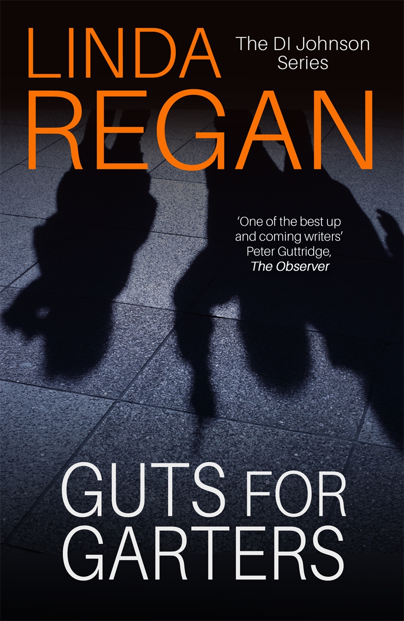 Guts for Garters by Linda Regan Hachette UK