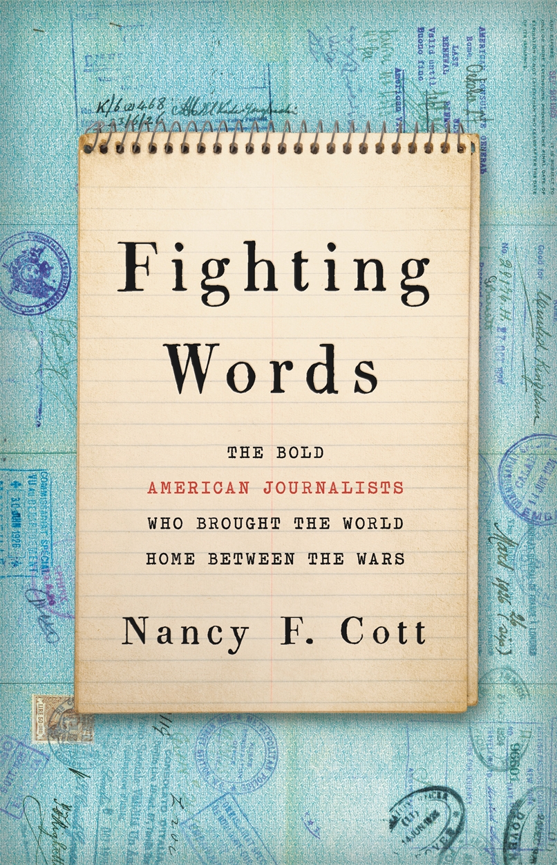 Fighting Words by Nancy Cott Hachette UK
