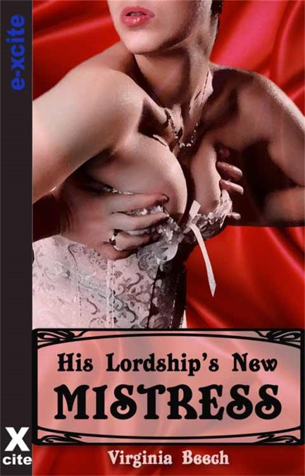 His Lordship’s New Mistress