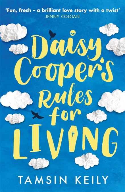 Daisy Cooper’s Rules for Living