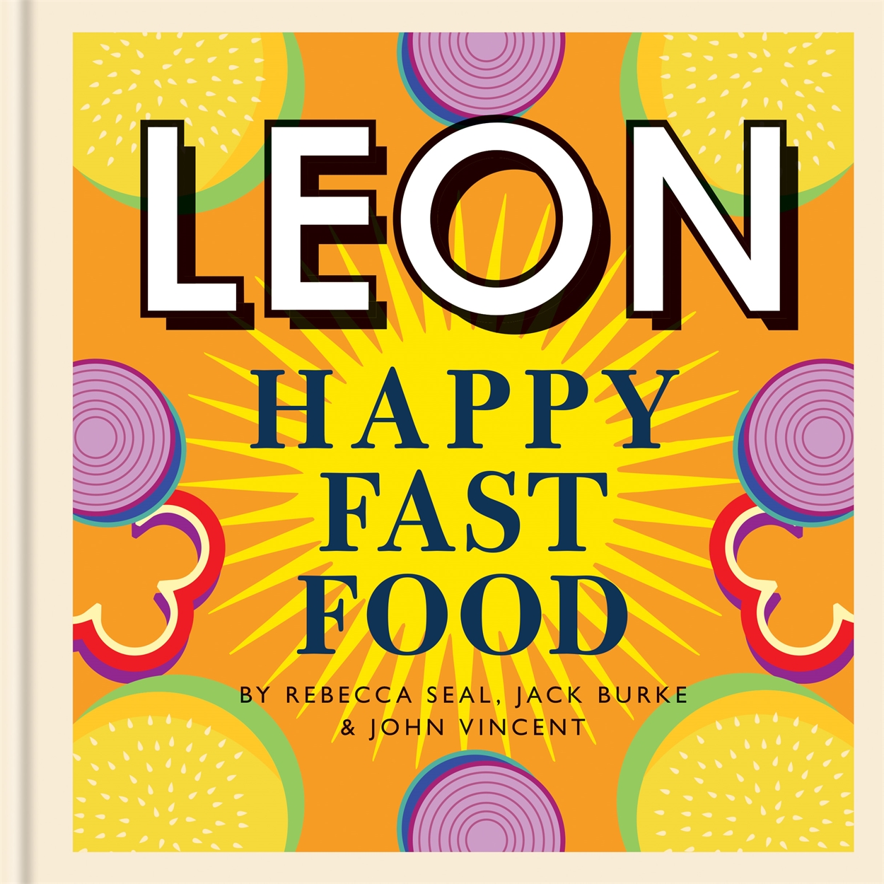 Happy Leons Leon Happy Fast Food by Rebecca Seal Hachette UK