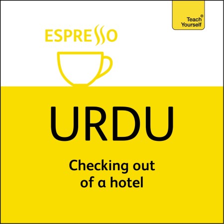 Complete Urdu Beginner to Intermediate Course