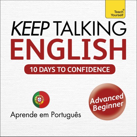 Keep Talking English Audio Course – Ten Days to Confidence