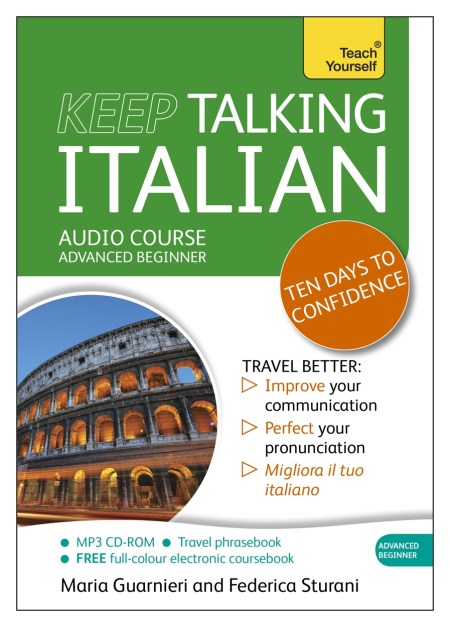 Keep Talking Italian Audio Course – Ten Days to Confidence