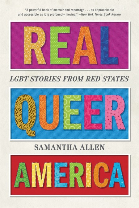 Real Queer America by Samantha Allen | Hachette UK