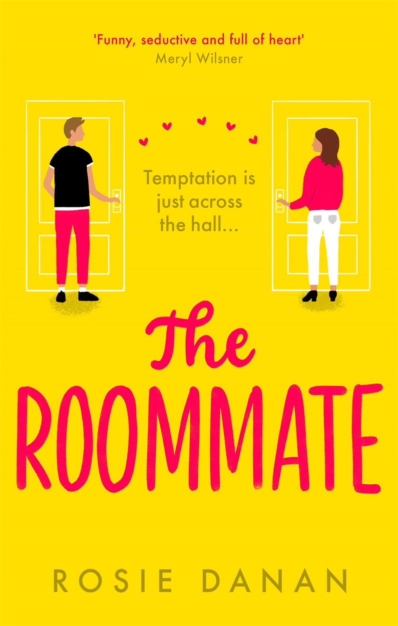 The Roommate by Rosie Danan Hachette UK