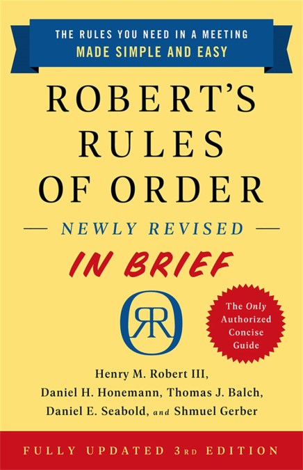 Robert’s Rules of Order Newly Revised In Brief, 3rd edition