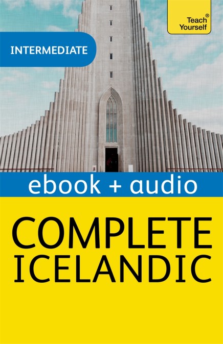Complete Icelandic Beginner to Intermediate Book and Audio Course