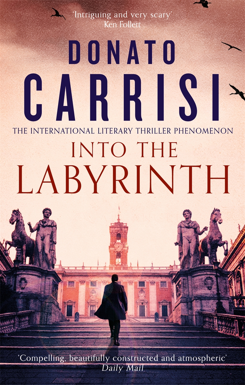 Into the Labyrinth by Donato Carrisi | Hachette UK