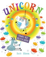 Unicorn Thinks He’s Pretty Great
