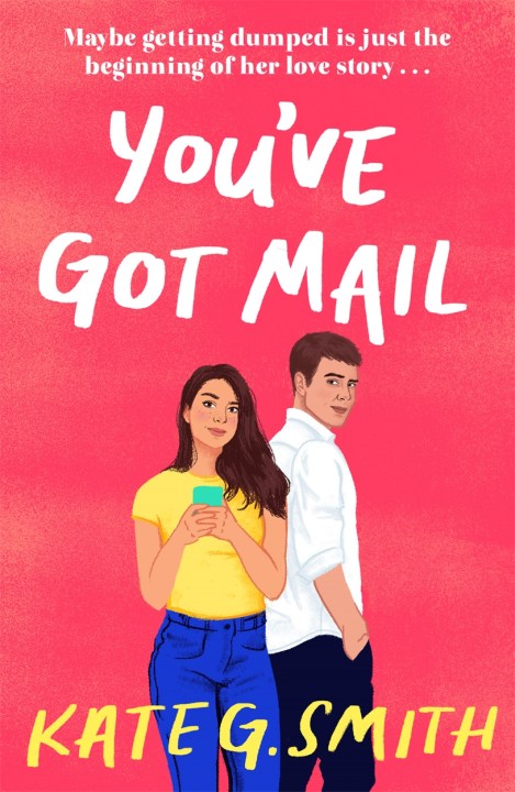 You Ve Got Mail By Kate G Smith Hachette Uk You Ve Got Mail By Kate G Smith Hachette Uk