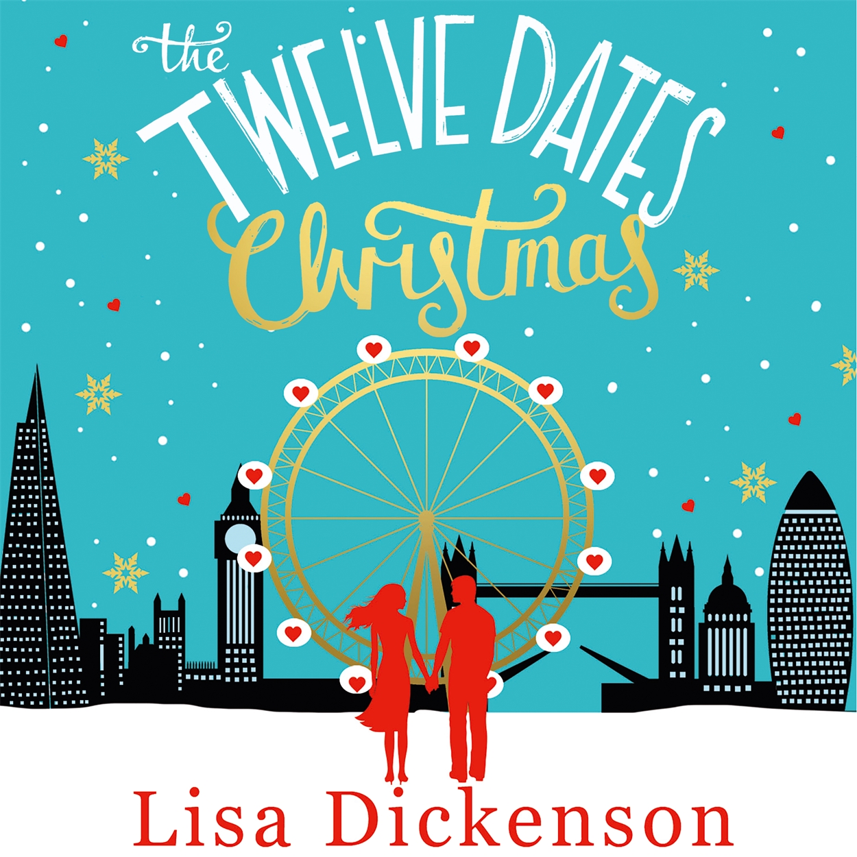 The Twelve Dates of Christmas by Lisa Dickenson Hachette UK