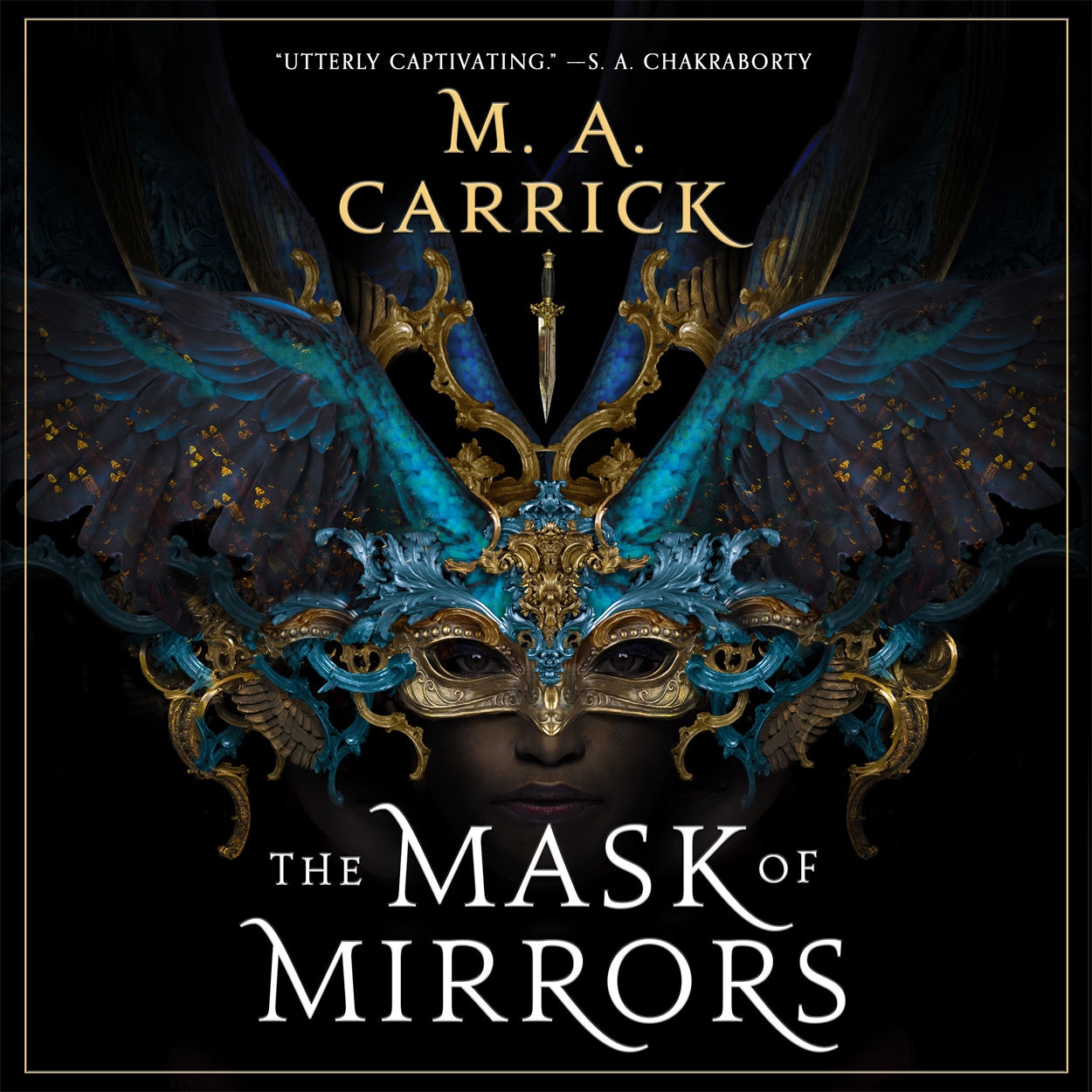 The Mask of Mirrors by M. A. Carrick | Hachette UK