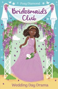 Bridesmaids Club: Wedding Day Drama